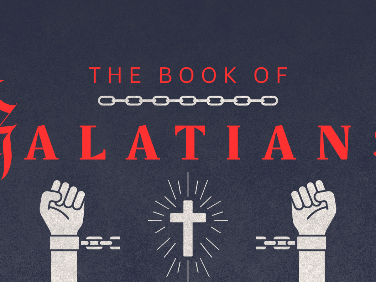 Why Galatians?
